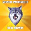 mission-impossible-do-it-anyway.jpg